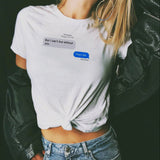 But I Can't Live Without You Then Die T Shirt